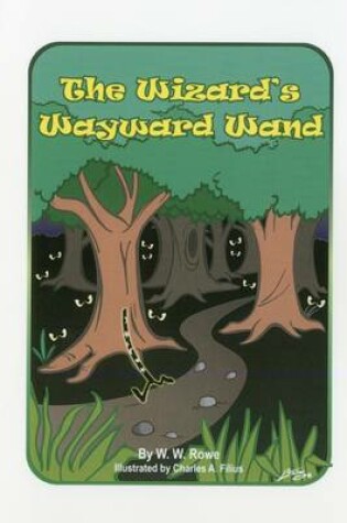 Cover of The Wizard's Wayward Wand