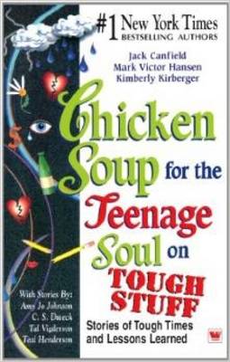 Book cover for Chicken Soup for the Teenage Soul on Tough Stuff - Stories of Tough Times and Lessons Learned