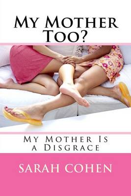 Book cover for My Mother Too?