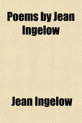 Book cover for Poems by Jean Ingelow