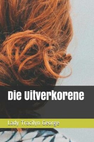 Cover of Die Uitverkorene