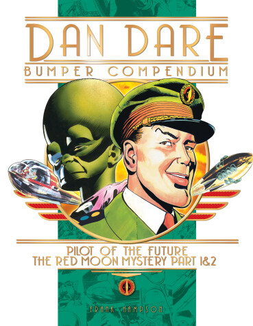 Book cover for Dan Dare: Complete Collection Volume 1: The Venus Campaign