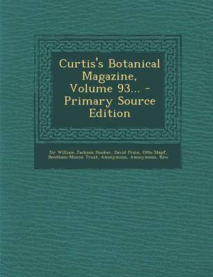 Book cover for Curtis's Botanical Magazine, Volume 93...