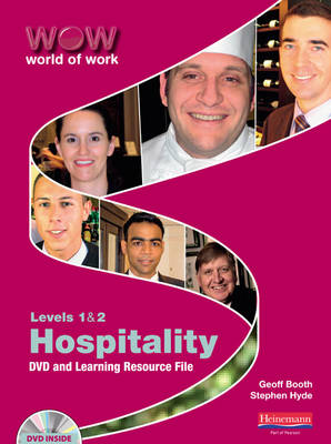 Book cover for World of Work DVD and Learning Resource File: Hospitality Levels 1 & 2