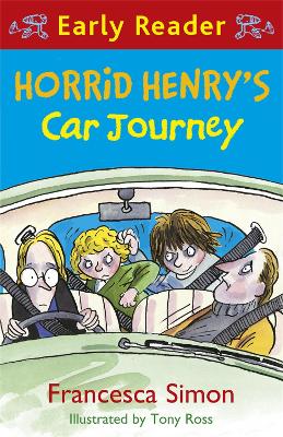Book cover for Horrid Henry Early Reader: Horrid Henry's Car Journey