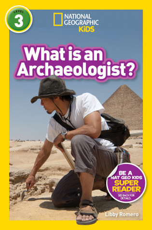 Cover of What is an Archaeologist? (L3)