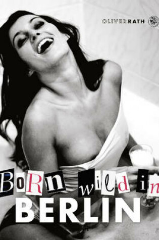 Cover of Born Wild in Berlin