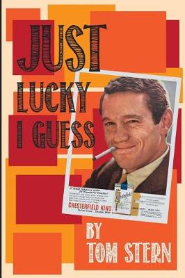 Book cover for Just Lucky I Guess