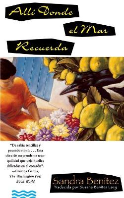 Book cover for Alli Donde El Mar Recuerda