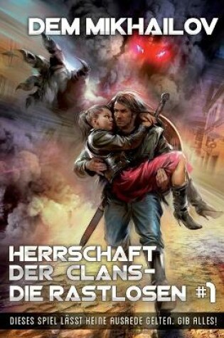 Cover of Herrschaft der Clans - Die Rastlosen #1