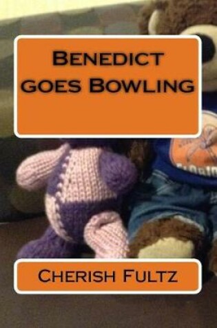 Cover of Benedict goes Bowling