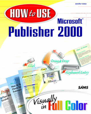 Book cover for How to Use Microsoft Publisher 2000