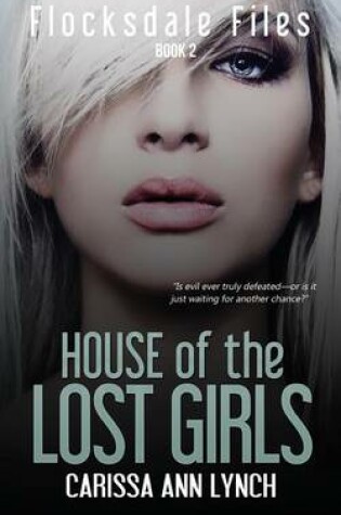Cover of House of the Lost Girls
