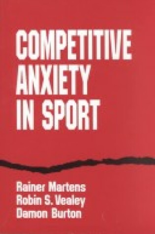 Cover of Competitive Anxiety in Sport