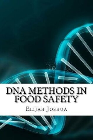 Cover of DNA Methods in Food Safety