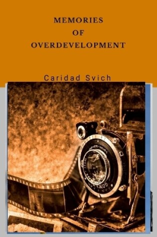 Cover of Memories of Overdevelopment