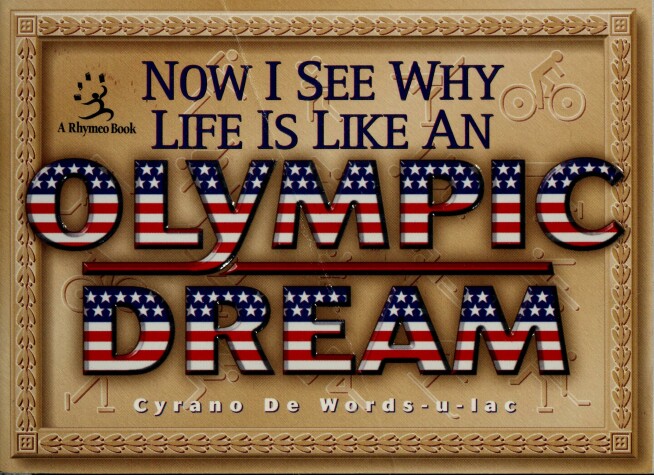 Book cover for Now I See Why Life is Like an Olympic Dream