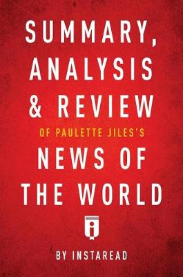 Book cover for Summary, Analysis & Review of Paulette Jiles's News of the World by Instaread