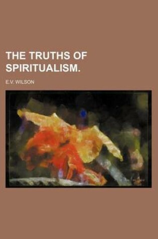 Cover of The Truths of Spiritualism.