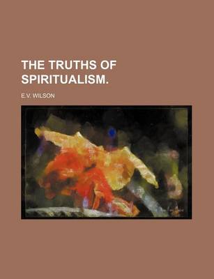 Book cover for The Truths of Spiritualism.