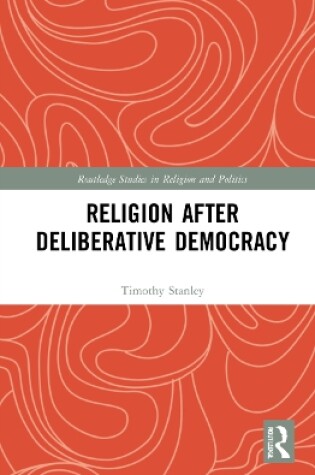 Cover of Religion after Deliberative Democracy