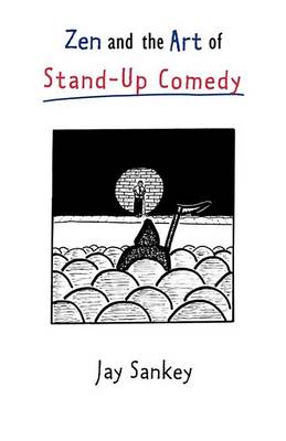 Book cover for Zen and the Art of Stand-Up Comedy