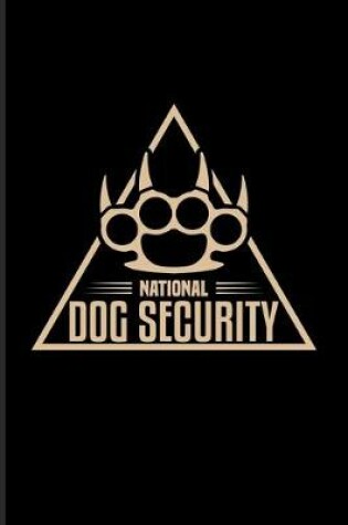 Cover of National Dog Security