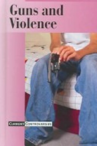 Cover of Guns &Violence