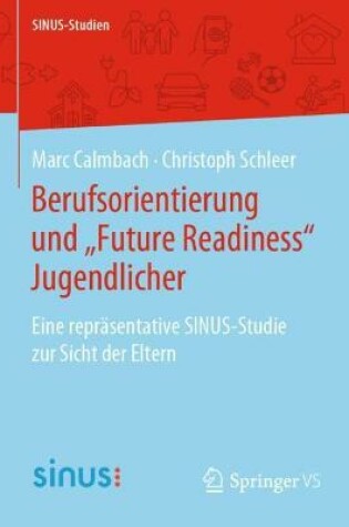 Cover of Berufsorientierung und „Future Readiness“ Jugendlicher