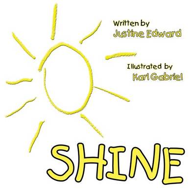 Shine by Justine Edward