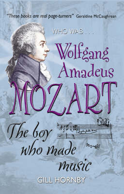 Book cover for Who Was Wolfgang Amadeus Mozart