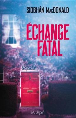 Book cover for Echange Fatal