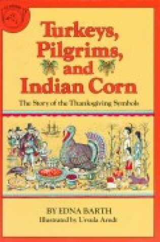 Cover of Turkeys Pilgrims&indian Corn