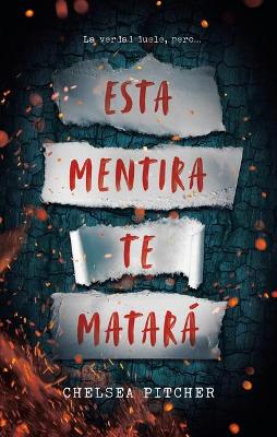 Book cover for Esta Mentira Te Matara