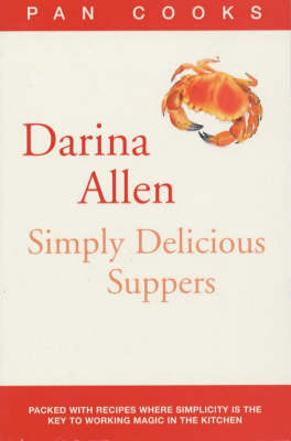 Book cover for Darina Allen's Simply Delicious Suppers