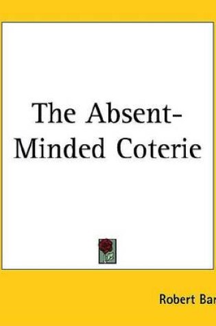 Cover of The Absent-Minded Coterie