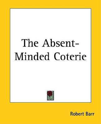 Book cover for The Absent-Minded Coterie