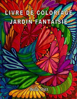 Book cover for Livre de coloriage - Jardin fantaisie