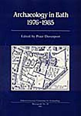 Book cover for Archaeology in Bath 1976-1985