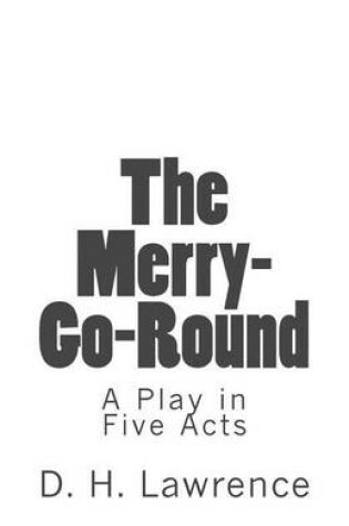 Cover of The Merry-Go-Round