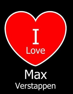 Book cover for I Love Max Verstappen