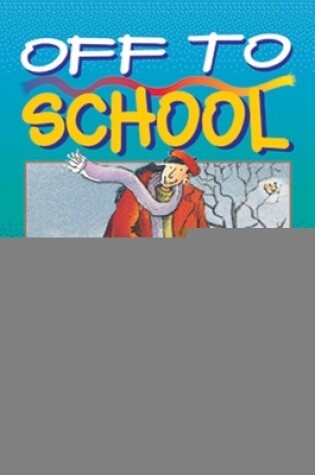 Cover of Off to School Level 2