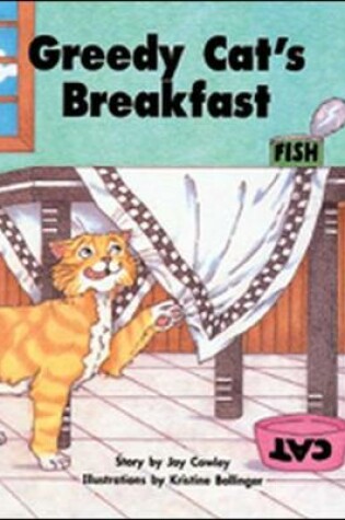 Cover of Greedy Cat's Breakfast