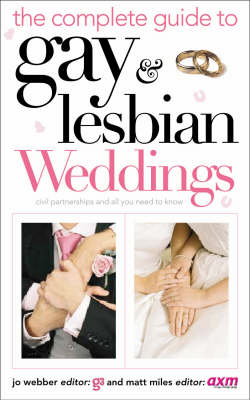 Book cover for The Complete Guide to Gay and Lesbian Weddings