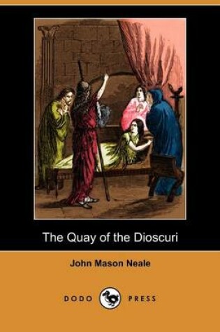 Cover of The Quay of the Dioscuri (Dodo Press)