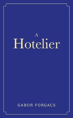 Book cover for A Hotelier