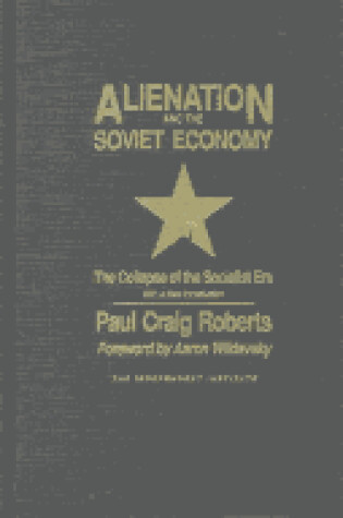 Cover of Alienation and the Soviet Economy