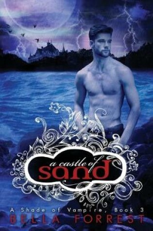 Cover of Shade of Vampire 3. a Castle of Sand