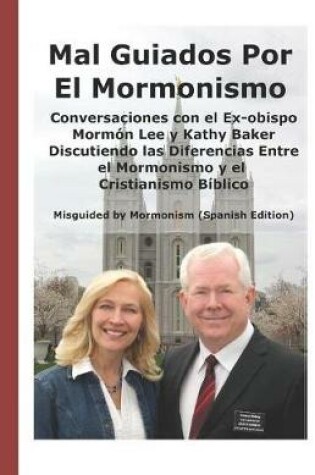 Cover of Mal Guiados Por El Mormonismo
