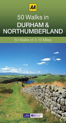 Cover of 50 Walks in Durham & Northumberland